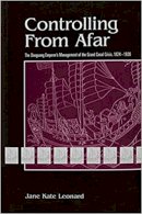 Jane Leonard - Controlling from Afar : The Daoguang Emperor's Management of the Grand Canal Crisis, 1824-1826 (Michigan Monographs in Chinese Studies, No 69) - 9780892641192 - V9780892641192