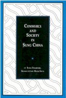 Yoshinobu Shiba - Commerce and Society in Sung China (Michigan Abstracts of Chinese and Japanese Works on Chinese History) - 9780892649020 - V9780892649020