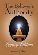 Kenneth E. Hagin - The Believer's Authority - 9780892764068 - V9780892764068