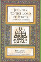 Ibn Arabi - Journey to the Lord of Power - 9780892810185 - V9780892810185