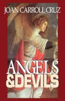 Joan Carroll Cruz - Angels and Devils - 9780895556387 - V9780895556387