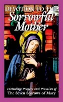 The Benedictine Convent Of Clyde Missouri - Devotion to the Sorrowful Mother - 9780895557261 - V9780895557261