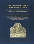 McKenzie, Judith S.; Reyes, Andres T.; Alexander, Catherine S.; Barrett, Deirdre Grace; Gilmour, Brian; Healey, John F.; O'Hea, Margaret; Schibille,  - The Nabataean Temple at Khirbet et-Tannur, Jordan. Cultic Offerings, Vessels, and Other Specialist Reports : Final Report on Nelson's 1937 Excavation.  - 9780897570367 - V9780897570367