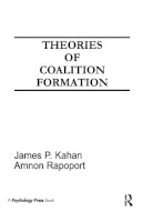 Kahan, J.P.; Rapoport, Amnon - Theories of Coalition Formation (Basic Studies in Human Behavior Series) - 9780898592986 - V9780898592986