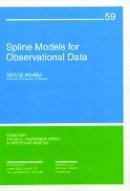 Grace Wahba - Spline Models for Observational Data - 9780898712445 - V9780898712445