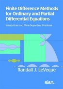 Randall J. Leveque - Finite Difference Methods for Ordinary and Partial Differential Equations: Steady-State and Time-Dependent Problems (Classics in Applied Mathematics) - 9780898716290 - V9780898716290