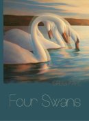 Greg Pape - Four Swans: Poems - 9780899241272 - V9780899241272