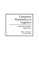 Nersesian, Roy L.; Swartz, G.Boyd - Computer Simulation in Logistics - 9780899309859 - V9780899309859