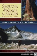 Mike White - Sequoia and Kings Canyon National Parks - 9780899976723 - V9780899976723