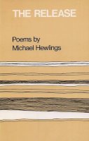 Michael Hewlings - The Release - 9780900977381 - KMK0004970