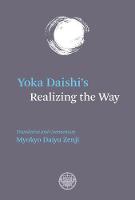 Myokyo Daiyu Zenji - Yoka Daishi's Realizing The Way - 9780901032454 - V9780901032454
