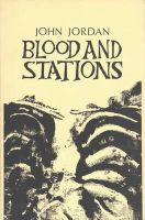John Jordan - Blood and Stations - 9780902996403 - KHS1011163