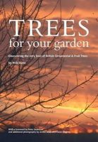 Nick Dunn - Trees for Your Garden - 9780904853087 - V9780904853087