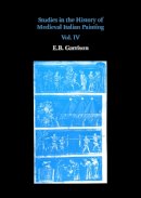 E.B. Garrison - Studies in the History of Medieval Italian Painting - 9780907132660 - V9780907132660