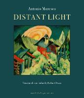 Antonio Moresco - Distant Light - 9780914671428 - V9780914671428