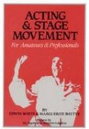 White - Acting and Stage Movement - 9780916260309 - V9780916260309