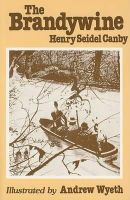 Henry Seidel Canby - The Brandywine (Rivers of America) - 9780916838065 - V9780916838065