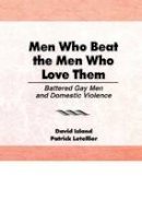 Patrick Letellier - Men Who Beat the Men Who Love Them - 9780918393975 - V9780918393975