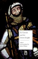 Rebecca Yarros - Sir Gawain and the Green Knight (Broadview Literary Texts) - 9780921149927 - V9780921149927