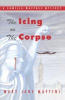 Mary Jane Maffini - The Icing on the Corpse - 9780929141817 - V9780929141817