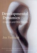 Jos Verhulst - Developmental Dynamics in Humans and Other Primates - 9780932776297 - 9780932776297