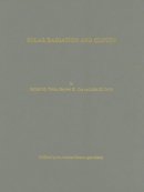 Ronald M Welch - Solar Radiation and Clouds - 9780933876491 - V9780933876491