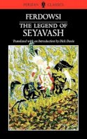 Abolqasem Ferdowski - Legend of Seyavash - 9780934211918 - V9780934211918
