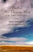 Dee Brown - Best of Dee Brown's West - 9780940666771 - V9780940666771