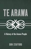 Don Stafford - Te Arawa: A History of the Arawa People - 9780947506100 - V9780947506100