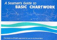 Malcolm Skene - Seaman's Guide to Basic Chartwork - 9780948254017 - V9780948254017