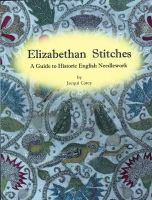 Roger Hargreaves - Elizabethan Stitches: A Guide to Historic English Needlework - 9780952322580 - V9780952322580