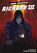 Richard Appignanesi - Richard III (Manga Shakespeare) - 9780955285639 - V9780955285639