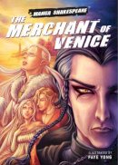 William Shakespeare - Merchant of Venice (Manga Shakespeare) - 9780955816918 - V9780955816918