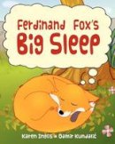 Karen Inglis - Ferdinand Fox's Big Sleep - 9780956932358 - V9780956932358