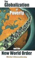 Michel Chossudovsky - Globalization of Poverty and the New World Order - 9780973714708 - V9780973714708