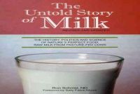 Ron Schmid - The Untold Story of Milk, Revised and Updated: The History, Politics and Science of Nature´s Perfect Food: Raw Milk from Pasture-Fed Cows - 9780979209529 - V9780979209529