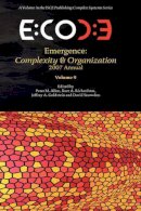 Peter M Allen - Emergence: Complexity & Organization 2007 Anuual - 9780981703237 - V9780981703237