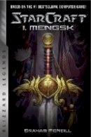 Graham McNeill - StarCraft: I, Mengsk: I, Mengsk - 9780989700184 - V9780989700184