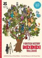 Christopher Lloyd - The What on Earth? Wallbook of British History: From the Dinosaurs to the Present Day - 9780993019920 - V9780993019920