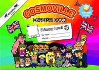 Emmanuelle Fournier-Kelly - Primary English Book - Level 3 - Cosmoville Series 2015 - 9780993220845 - V9780993220845