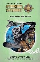 Simon A. Forward - Lethbridge-Stewart: Blood of Atlantis - 9780995482104 - V9780995482104