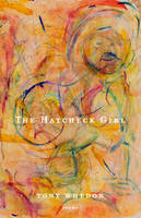 Tony Whedon - The Hatcheck Girl: Poems - 9780997452839 - V9780997452839