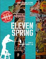 Shepard Fairey - Eleven Spring: A Celebration of Street Art - 9780997653601 - V9780997653601