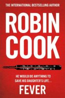 Robin Cook - Fever - 9781035021994 - 9781035021994