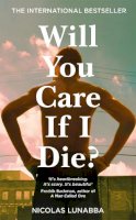 Nicolas Lunabba - Will You Care If I Die? - 9781035022588 - 9781035022588