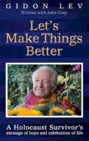 Gidon Lev - Let's Make Things Better - 9781035043996 - 9781035043996