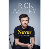 Rick Astley - Never - 9781035049400 - 9781035049400    