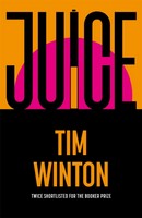 Tim Winton - Juice - 9781035050819 - 9781035050819    