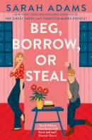 Sarah Adams - Beg, Borrow, or Steal - 9781035409112 - 9781035409112