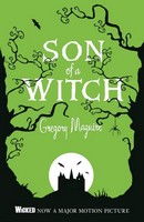 Gregory Maguire - Son of a Witch  (reissue - new isbn) - 9781035425921 - 9781035425921